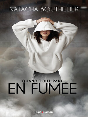 cover image of Quand tout part en fumée